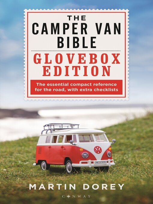 Title details for The Camper Van Bible by Martin Dorey - Available